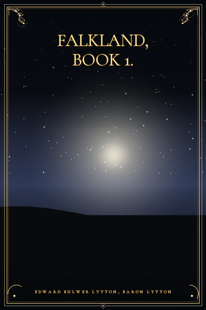 Falkland, Book 1.