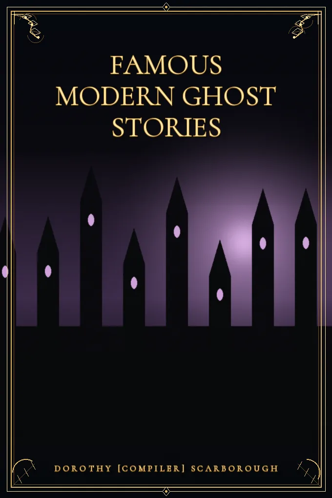 Famous Modern Ghost Stories