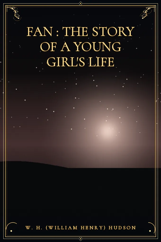 Cover of Fan : The Story of a Young Girl's Life