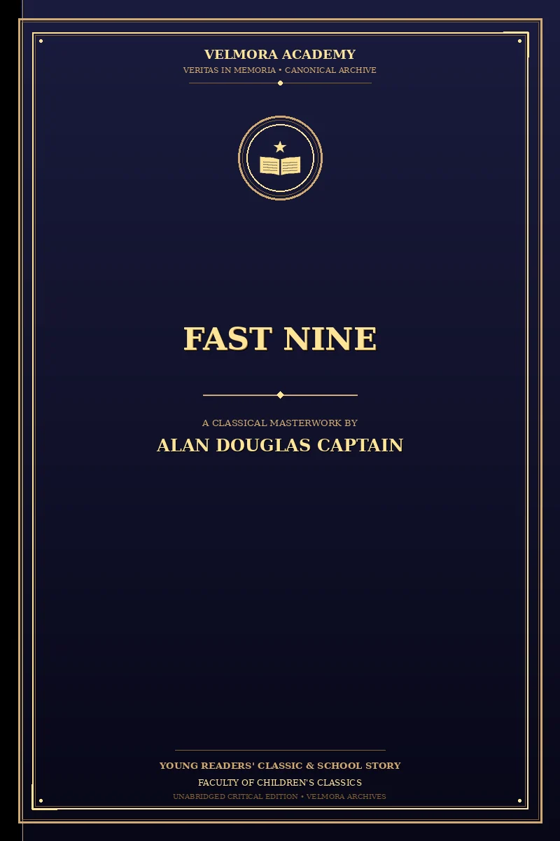 Fast Nine