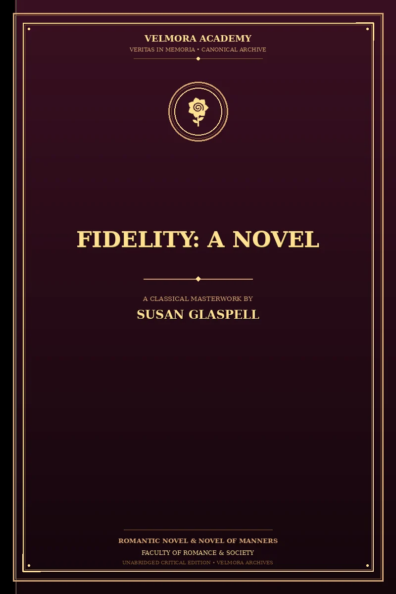 Fidelity: A Novel