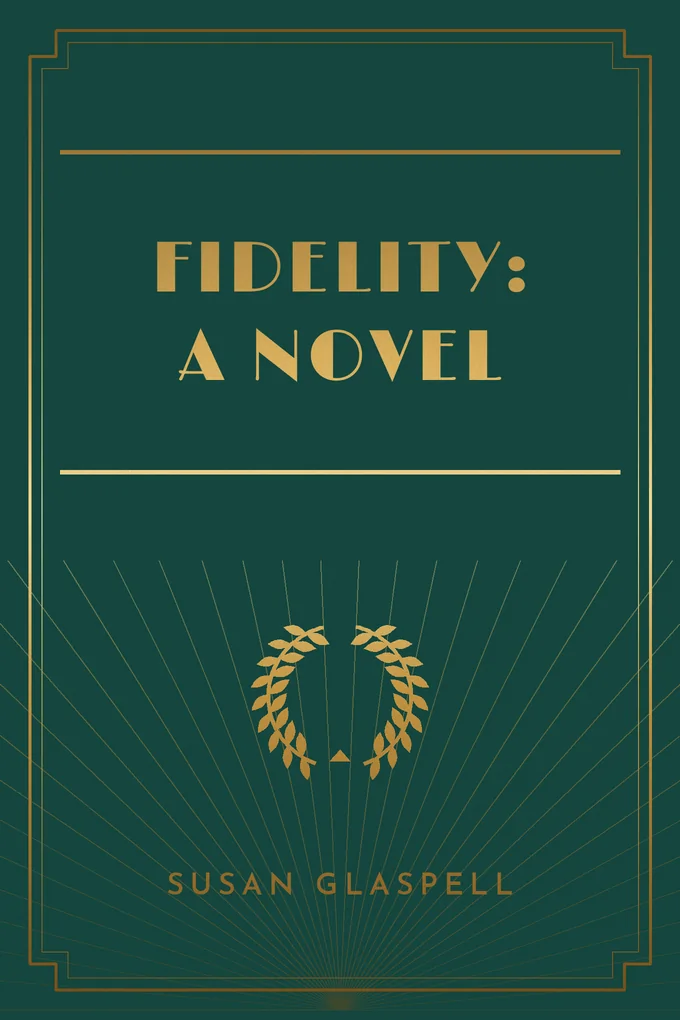 Fidelity: A Novel