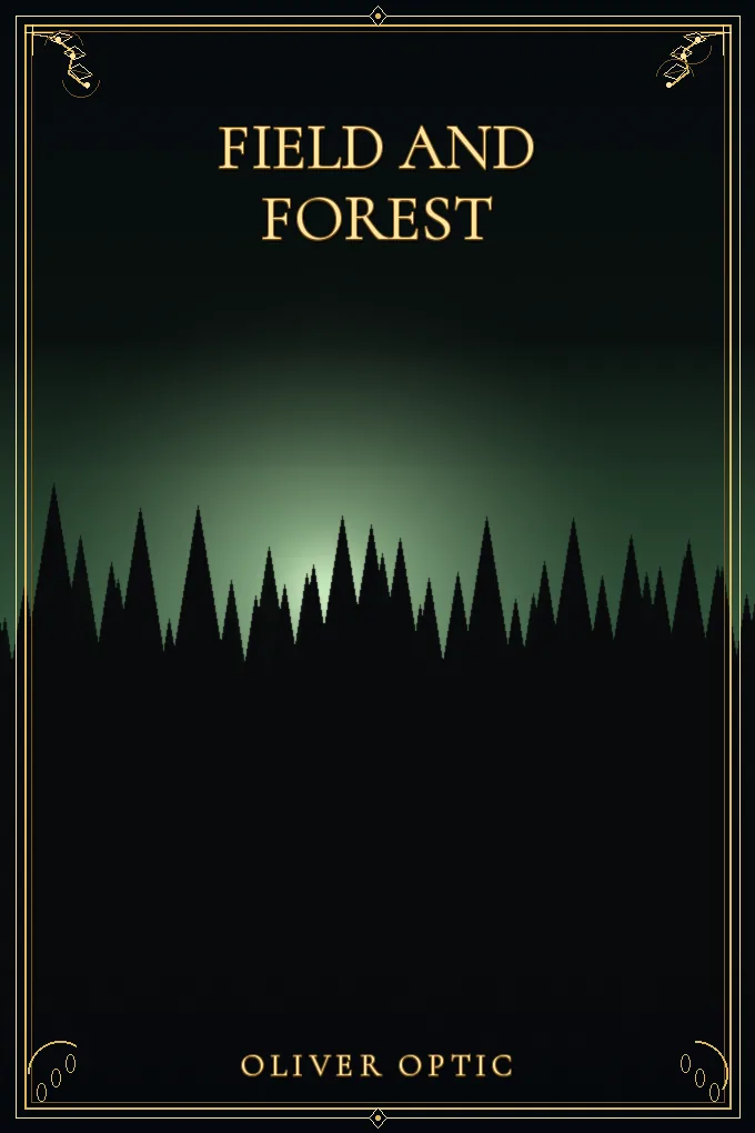 Field and Forest