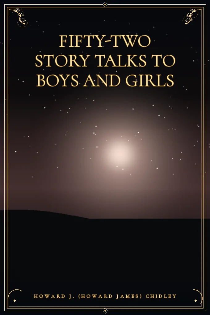Cover of Fifty-Two Story Talks to Boys and Girls