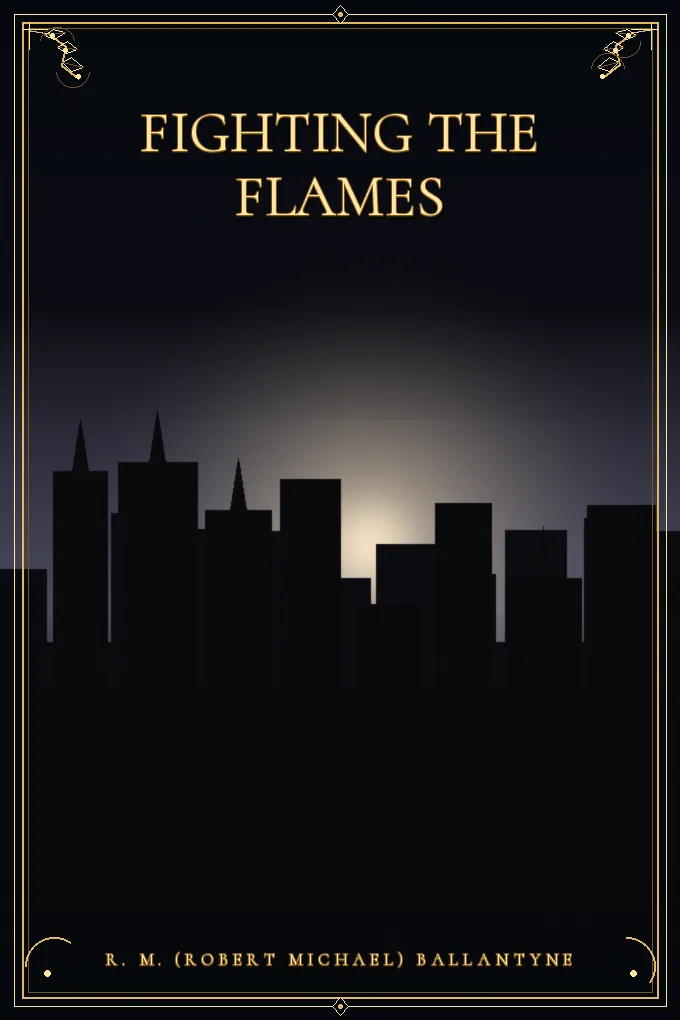 Fighting the Flames