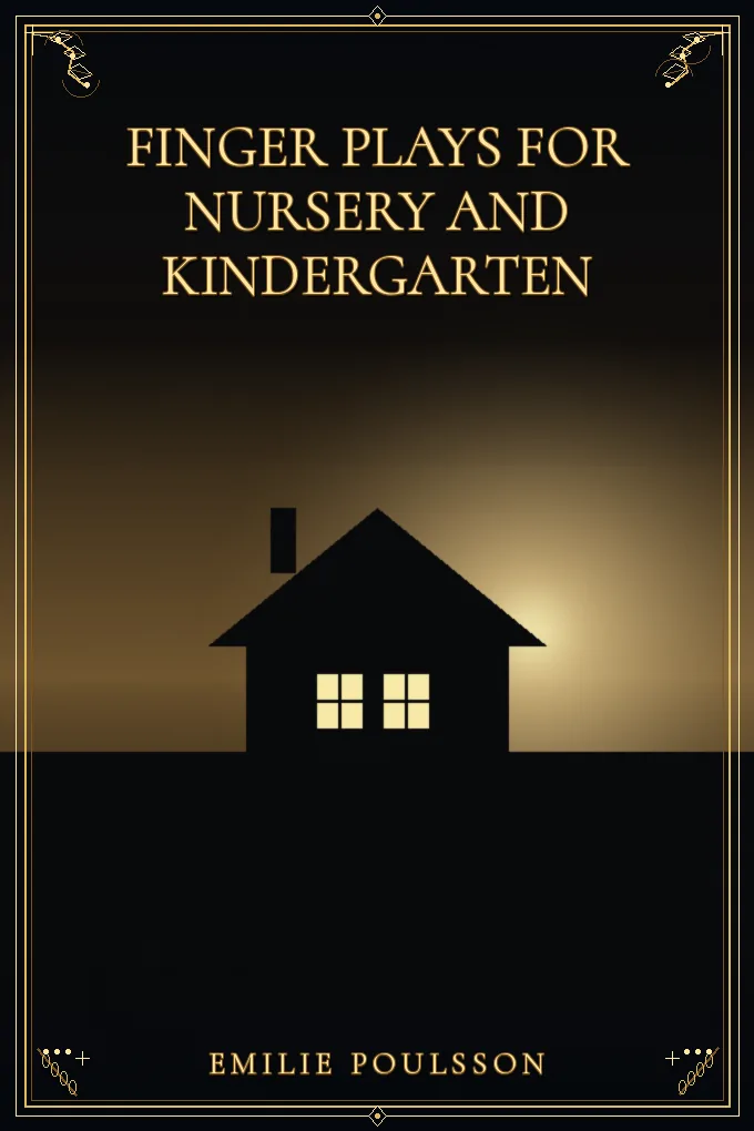 Finger plays for nursery and kindergarten
