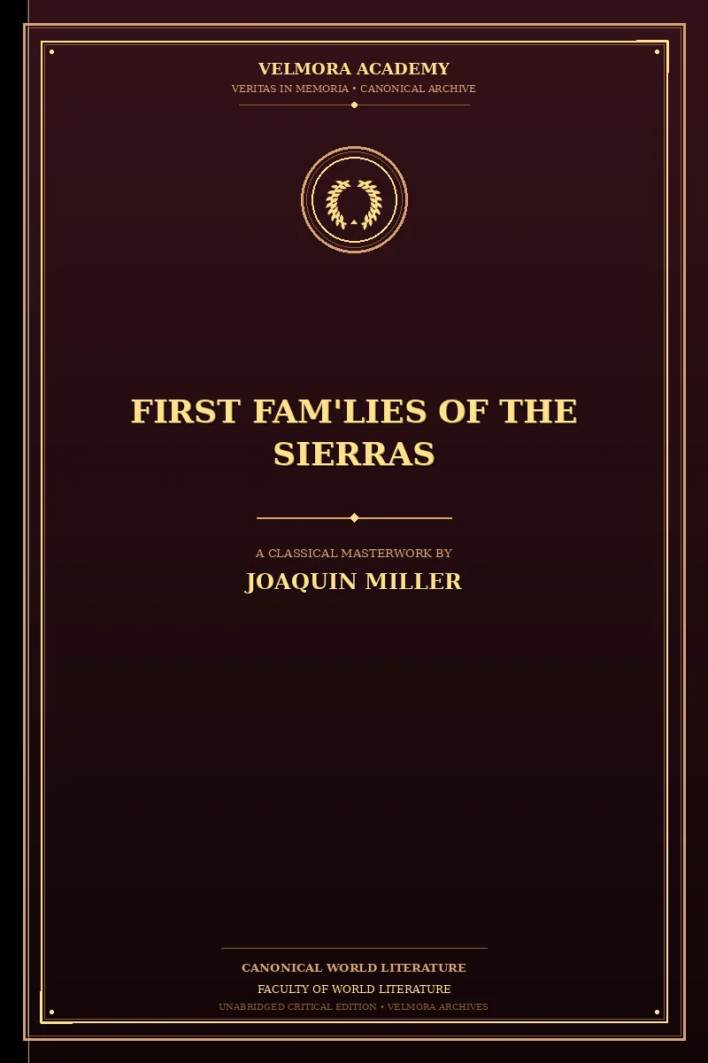 First Fam'lies of the Sierras