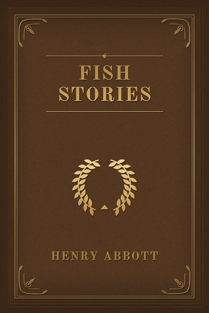 Fish Stories