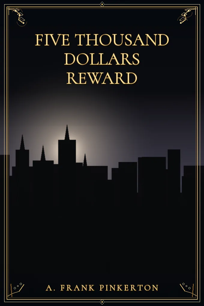 Cover of Five Thousand Dollars Reward