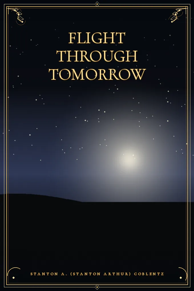 Flight Through Tomorrow