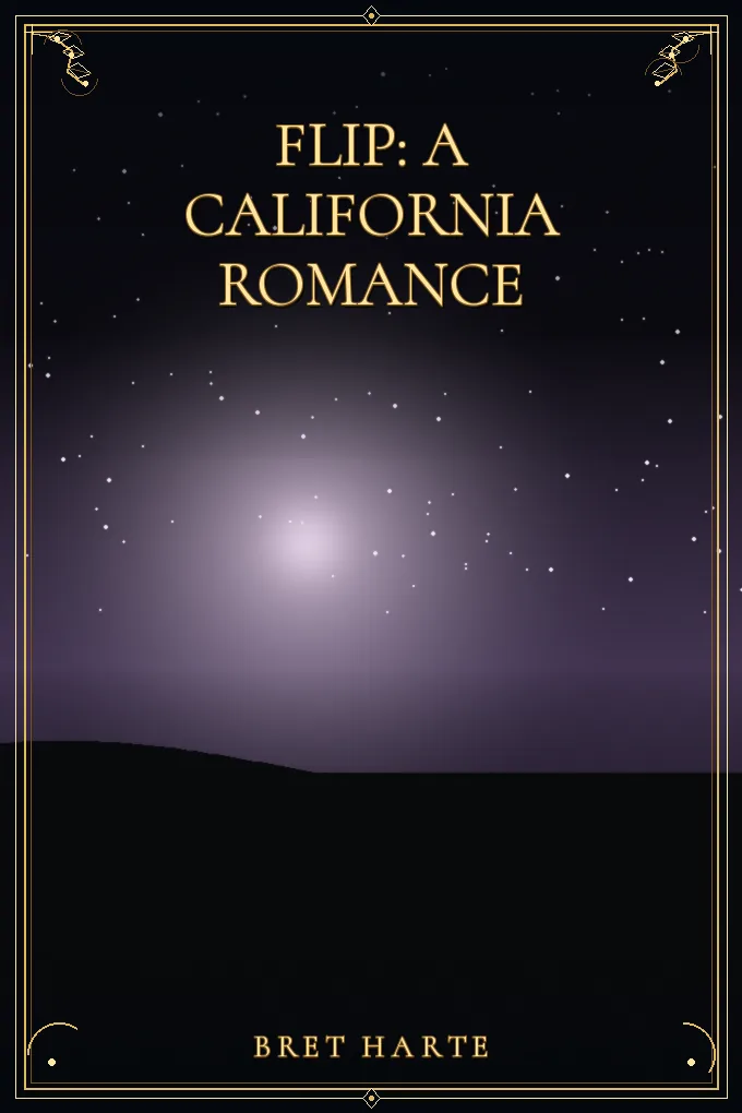 Flip: A California Romance
