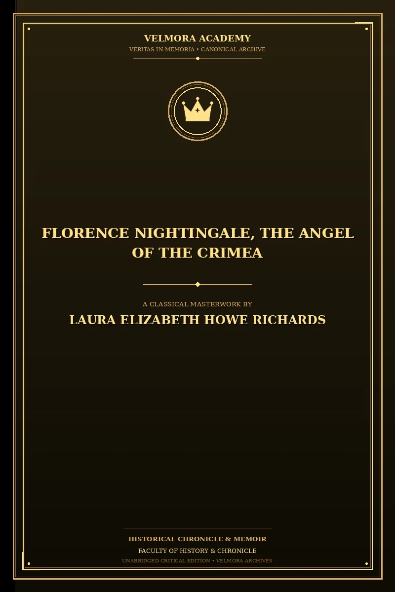 Florence Nightingale, the Angel of the Crimea