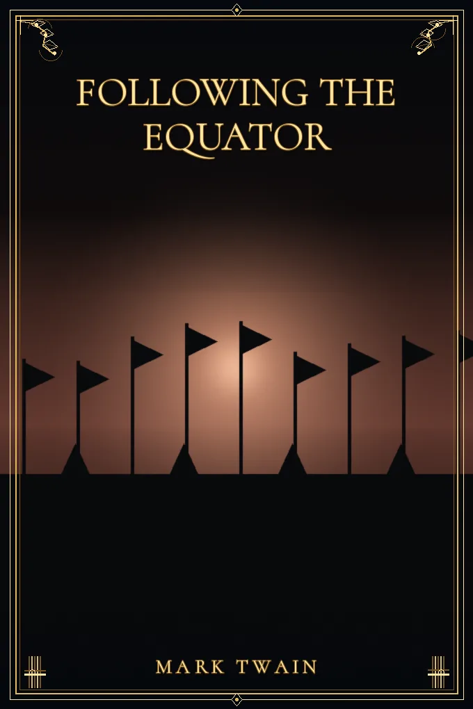 Cover of Following the Equator — Part 6