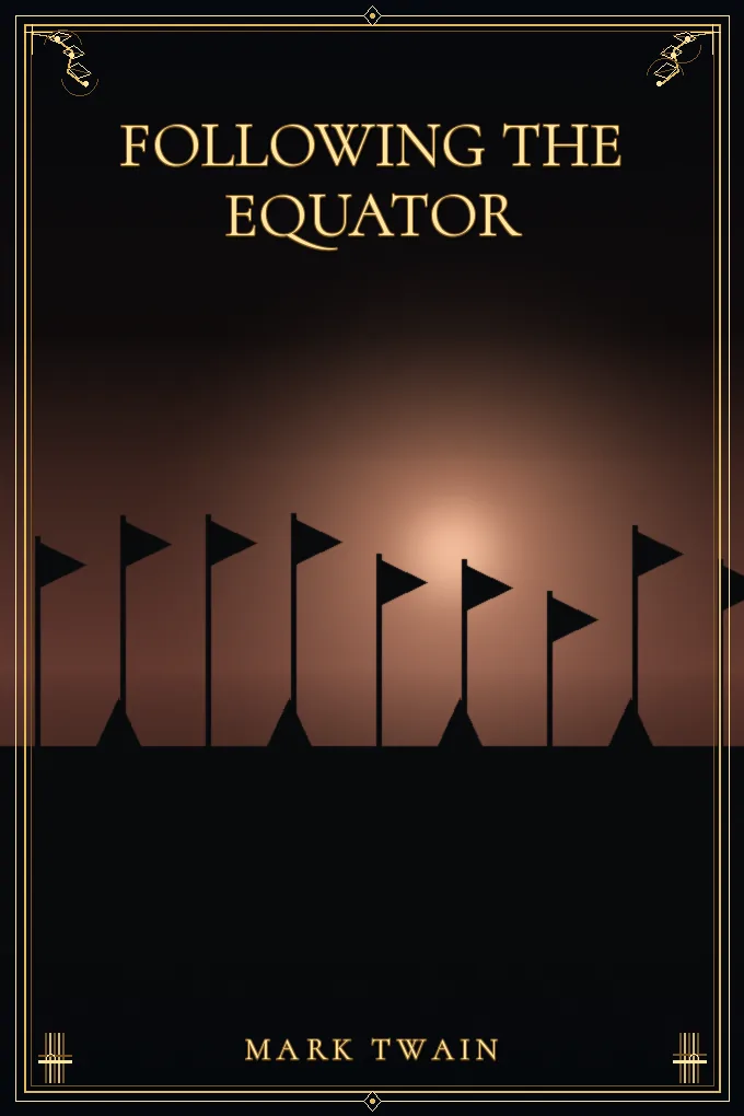 Cover of Following the Equator — Part 7
