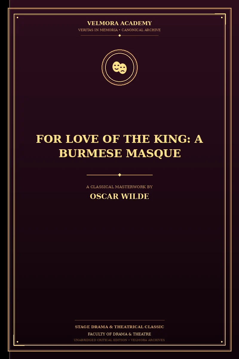 Cover of For Love of the King: A Burmese Masque