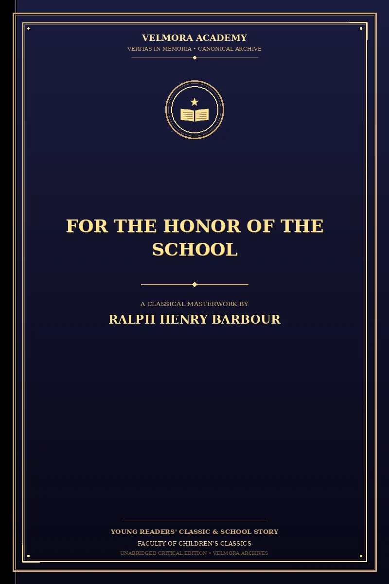 For the Honor of the School