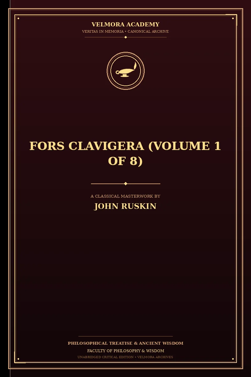 Fors Clavigera (Volume 1 of 8)