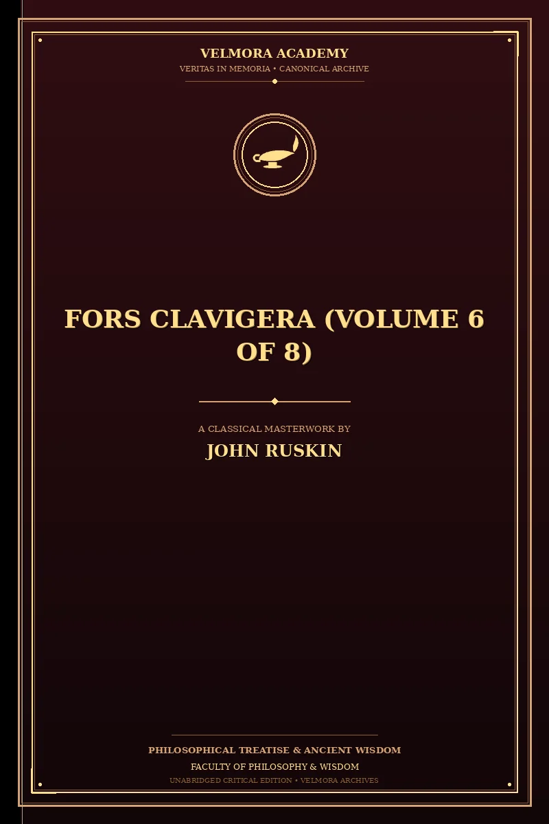 Fors Clavigera (Volume 6 of 8)