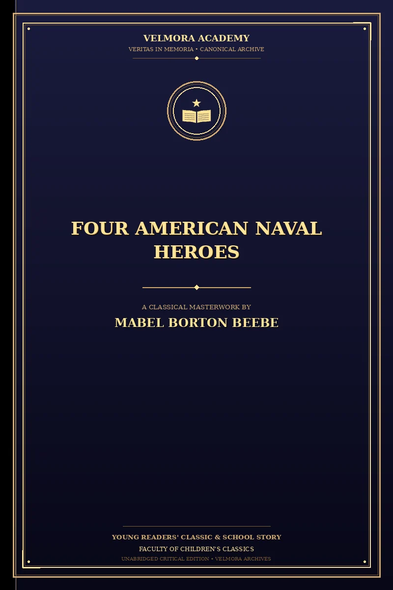 Four American Naval Heroes