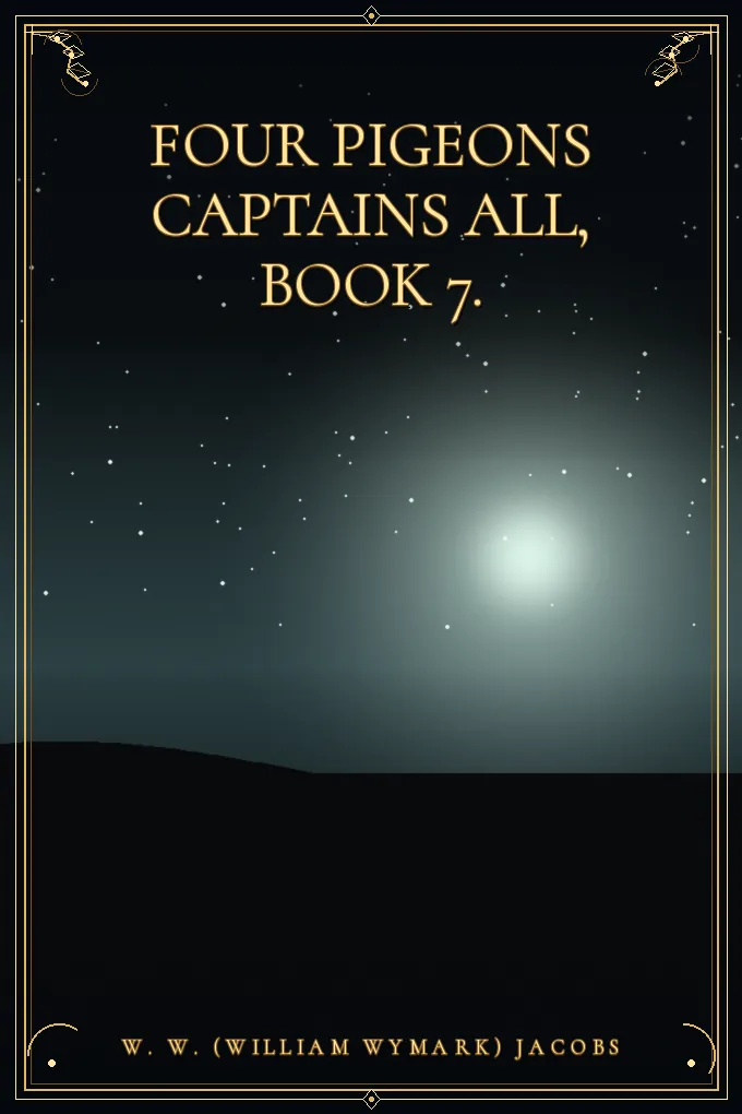 Cover of Four Pigeons Captains All, Book 7.