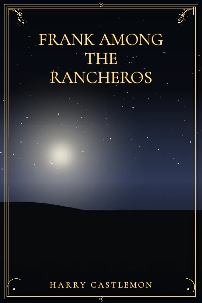 Cover of Frank among the Rancheros