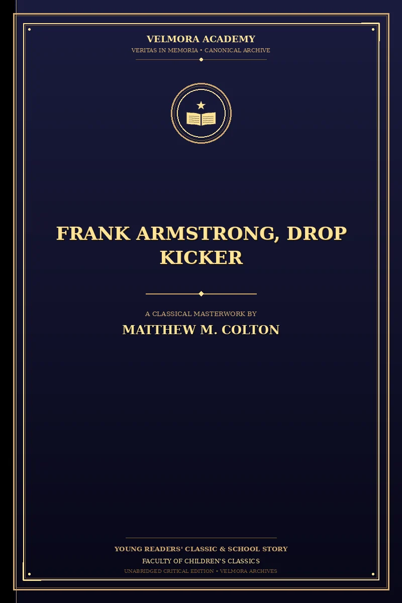 Frank Armstrong, Drop Kicker