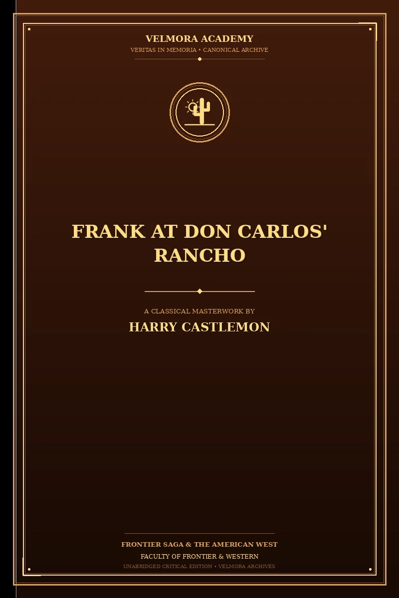 Frank at Don Carlos' Rancho
