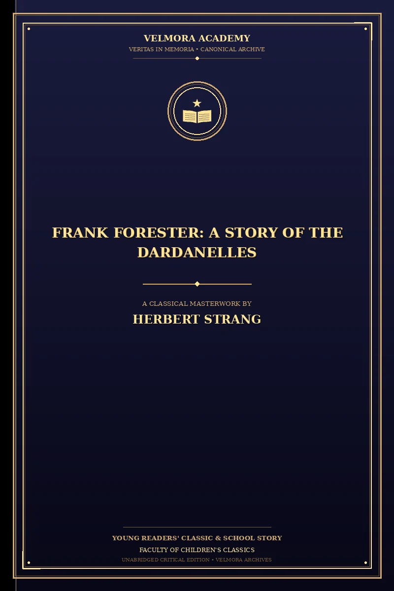 Frank Forester: A Story of the Dardanelles