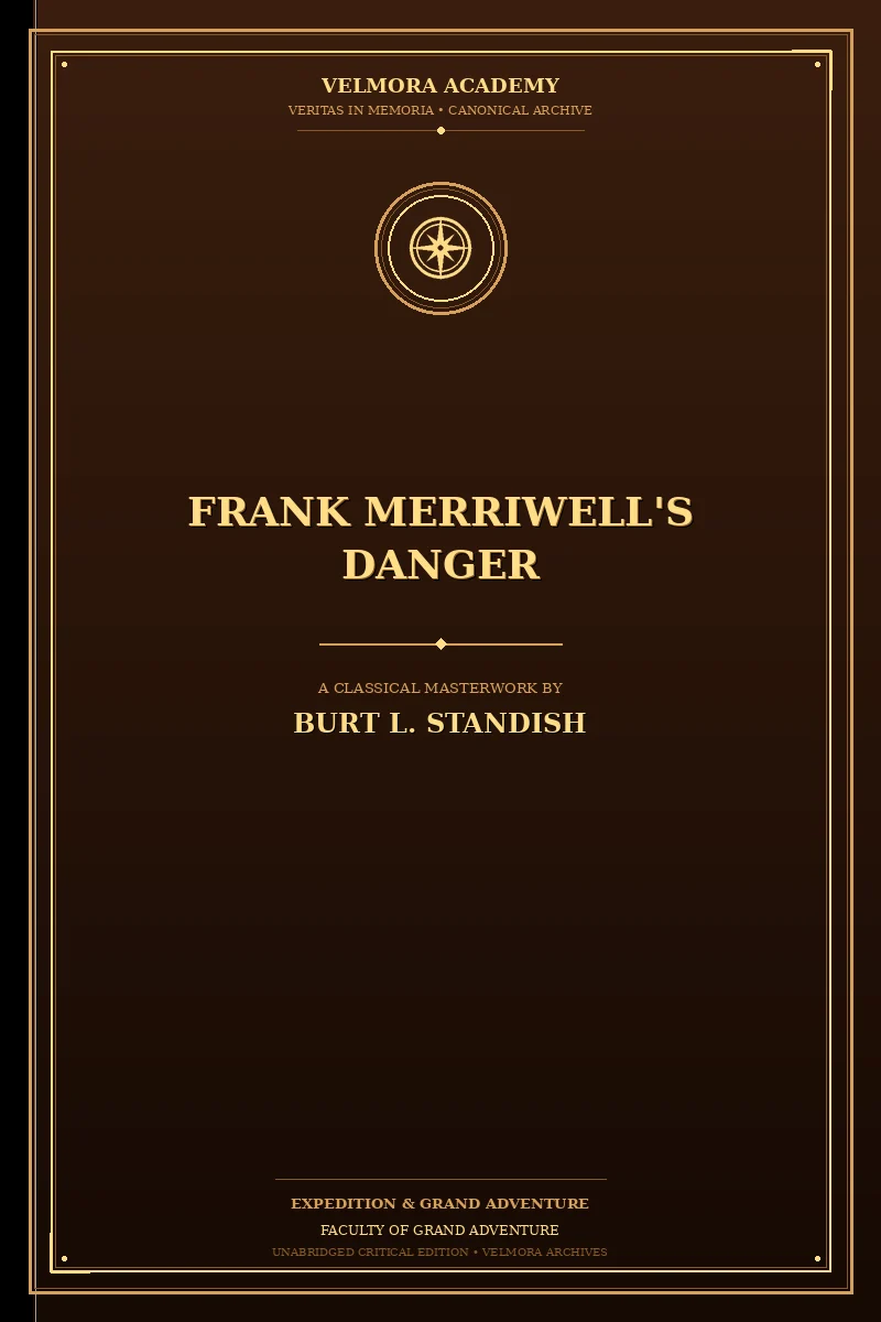 Frank Merriwell's danger