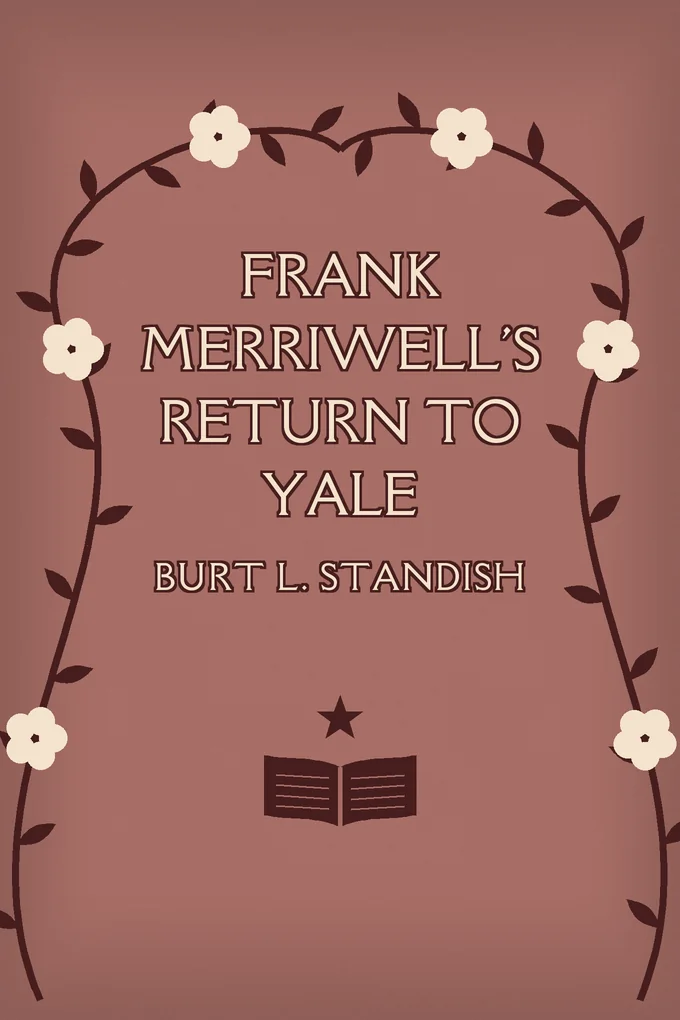 Frank Merriwell's Return to Yale