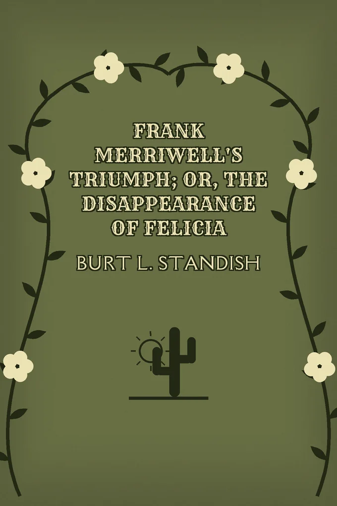 Frank Merriwell's Triumph
