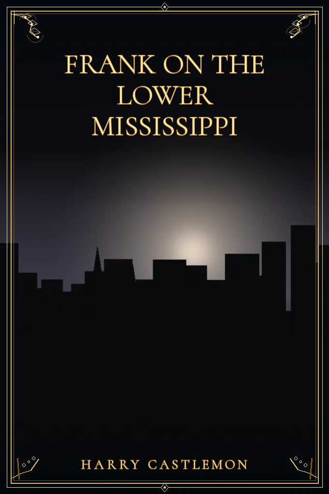 Cover of Frank on the Lower Mississippi