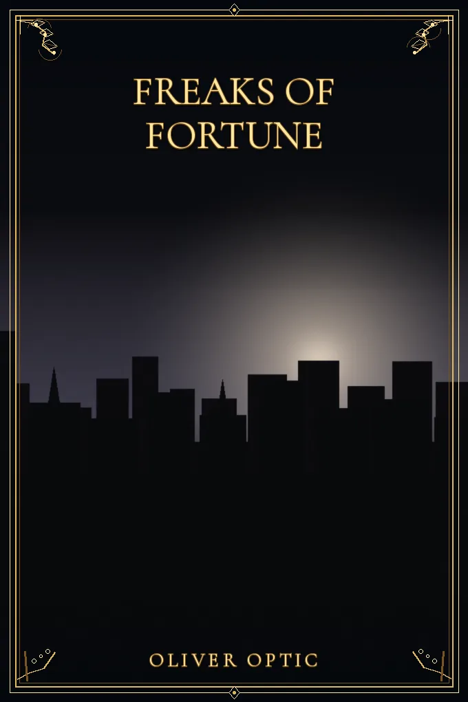 Freaks of Fortune