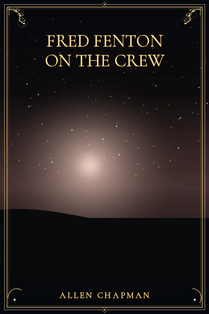 Cover of Fred Fenton on the Crew