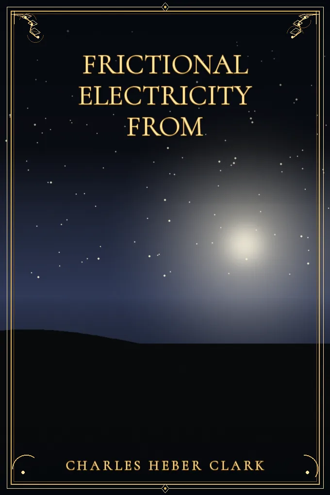 Cover of Frictional Electricity From