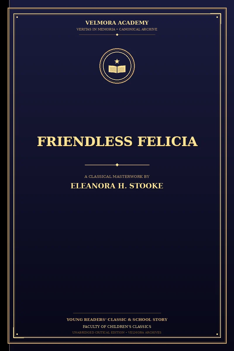 Friendless Felicia