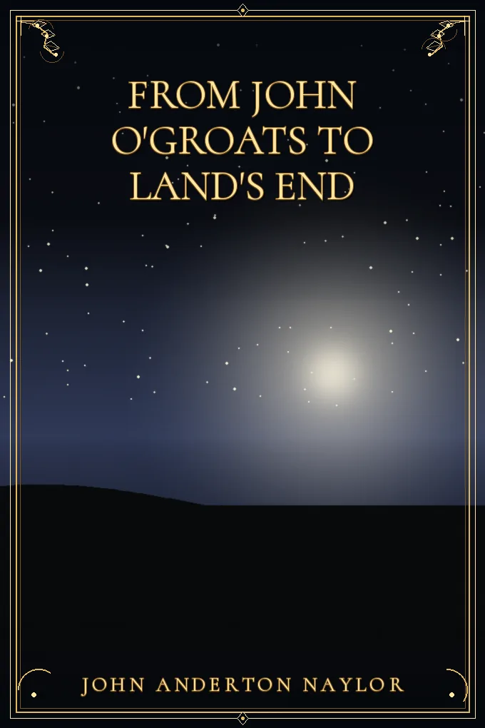 From John O'Groats to Land's End