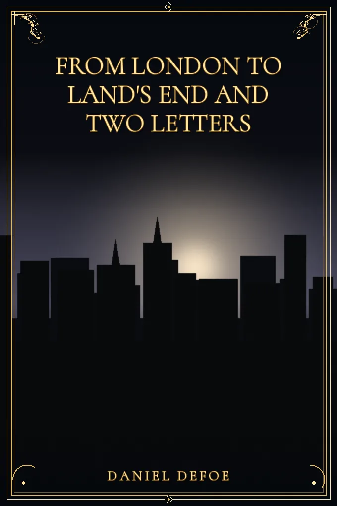 Cover of From London to Land's End and Two Letters