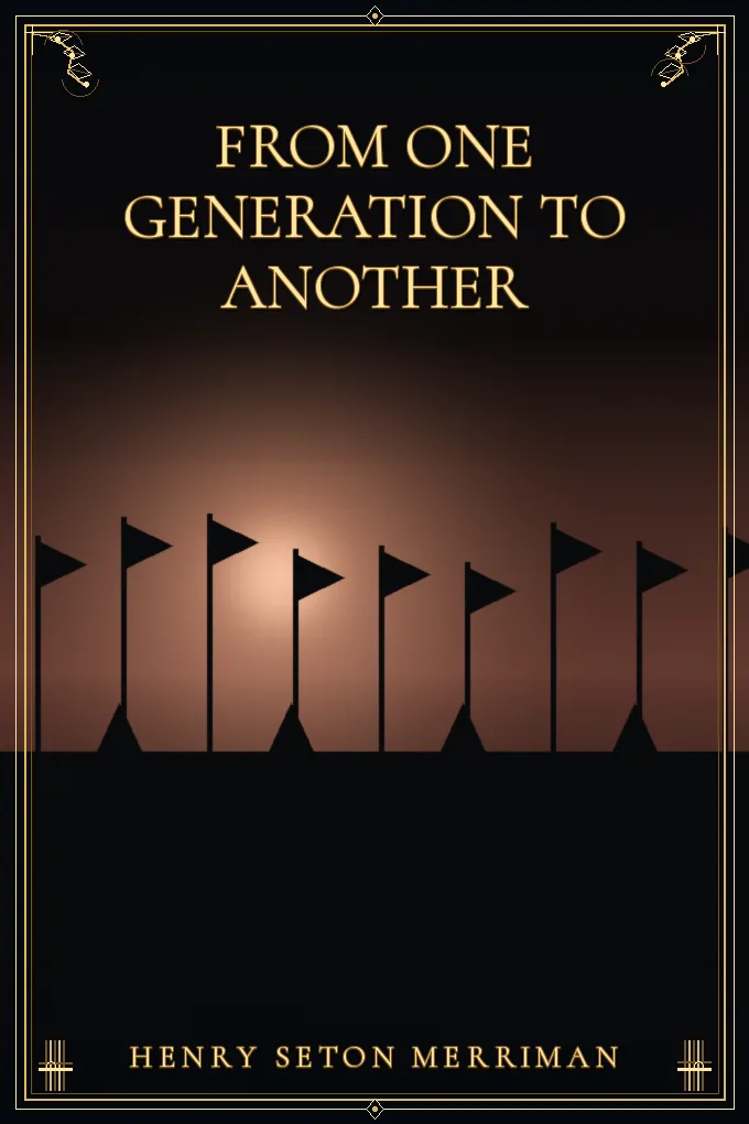 From One Generation to Another