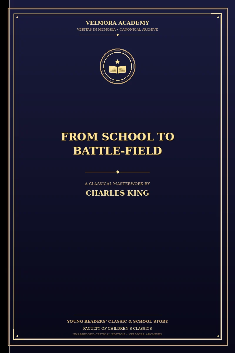 From School to Battle-Field