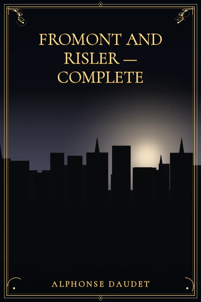 Cover of Fromont and Risler — Complete