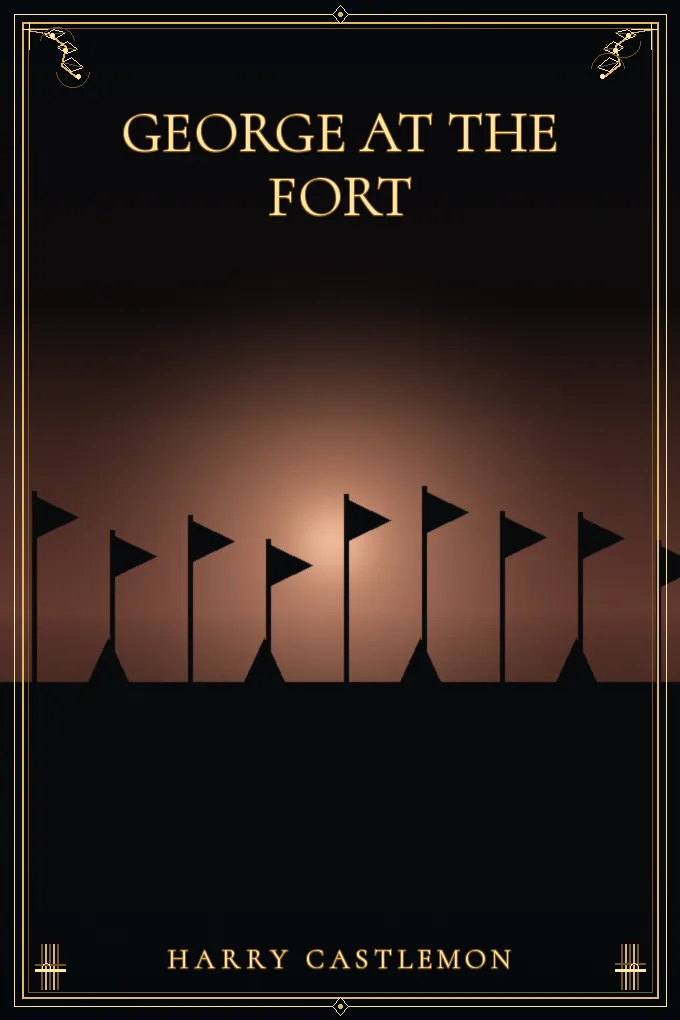 Cover of George at the Fort