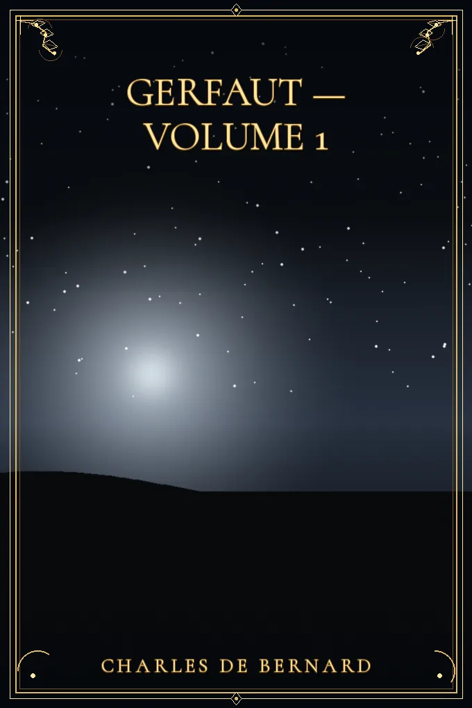 Gerfaut — Volume 1