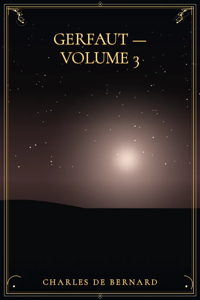 Gerfaut — Volume 3