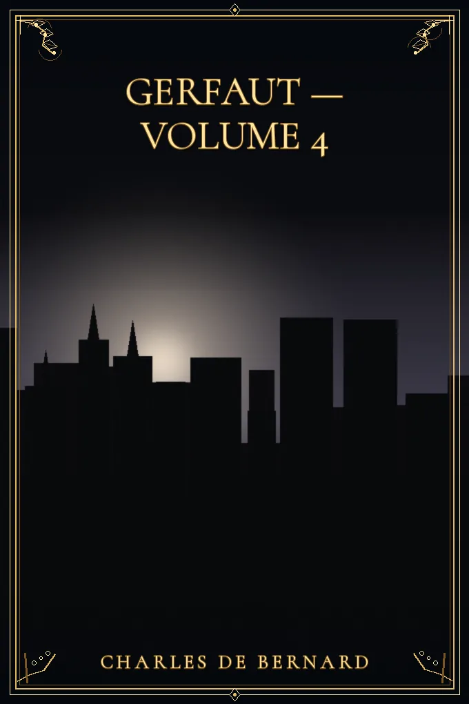 Gerfaut — Volume 4