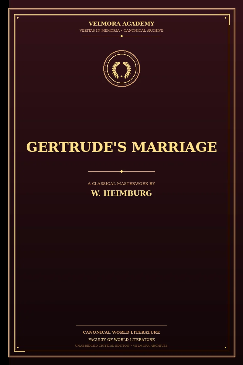 Gertrude's Marriage
