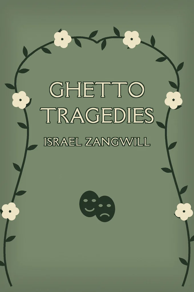 Ghetto Tragedies