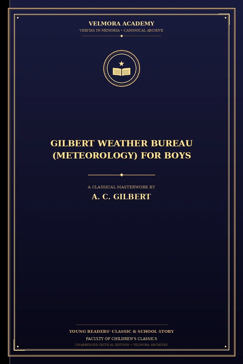Cover of Gilbert Weather Bureau (Meteorology) for Boys