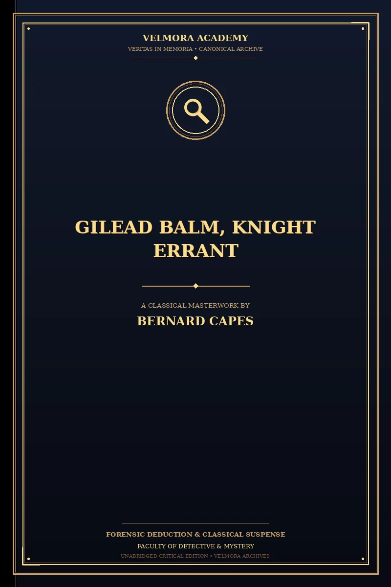 Cover of Gilead Balm, knight errant