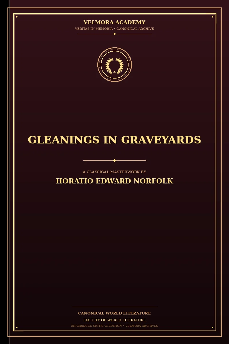 Gleanings in Graveyards